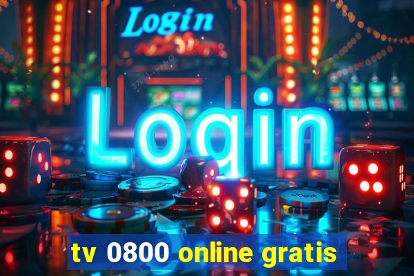 tv 0800 online gratis